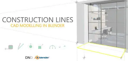 Blender插件 CAD风格施工线建模工具 Construction Lines 0.9.6.6+使用教程