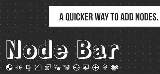 Blender插件 快速添加着色器节点 Node Bar v1.0