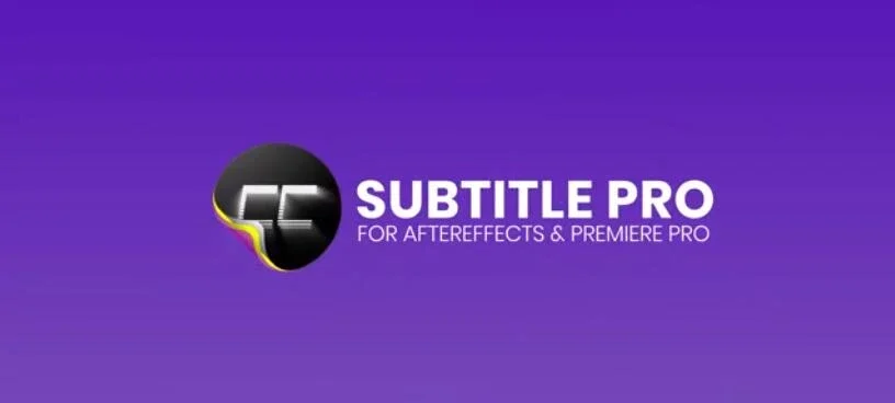 AE/PR脚本 创建编辑导入导出专业字幕 Subtitle Pro +使用教程