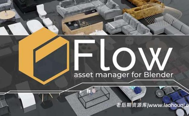 Blender插件 模型预设管理器+预设库 Flow V4.0.2 – The Next-Level Asset Manager+Basic Nature Pack