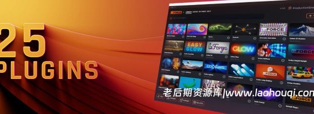 AE/PR视频故障辉光全息投影特效插件包 ProductionCrate LaForge Suite v1.3.04 Win
