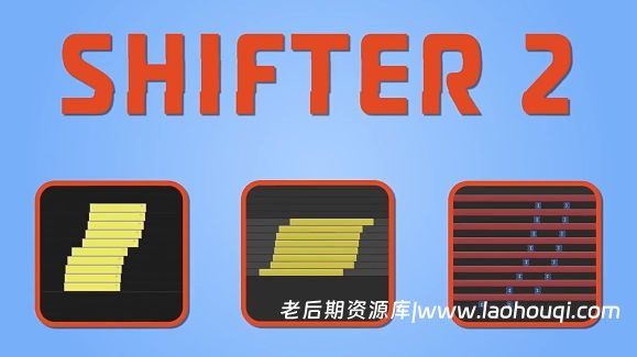 AE/PR图层关键帧阶梯式剪辑排列脚本 Aescripts Shifter 2 V2.0.4附使用教程