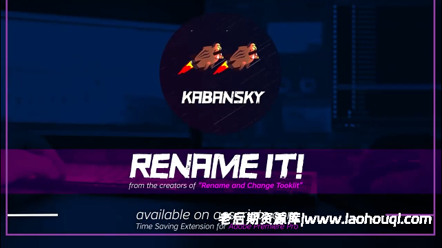 PR一键批量重命名排序处理脚本Aescripts Rename It! V1.0.2 + 使用教程