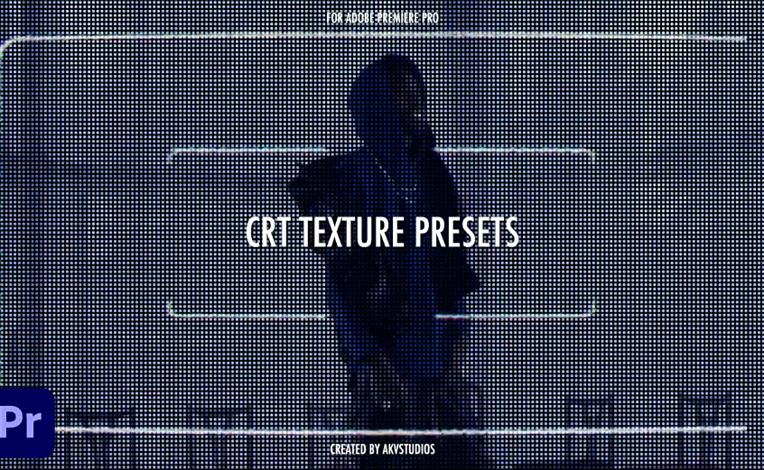 PR预设 老式复古扫描线叠加视频特效 CRT Texture Presets