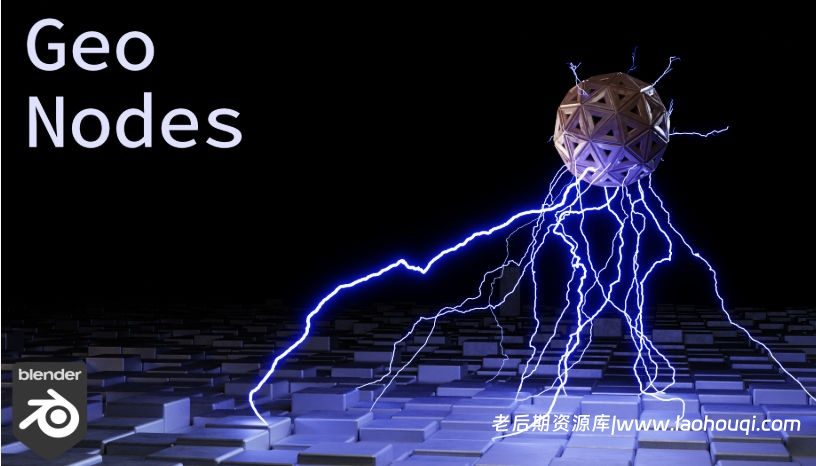 Blender电弧电流电弧特效资产预设 Electric Arc Geonode Effect
