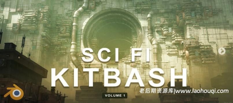 Blender科幻建筑3D模型资产预设包：Artstation Sci-Fi Kitbash – Volume 1